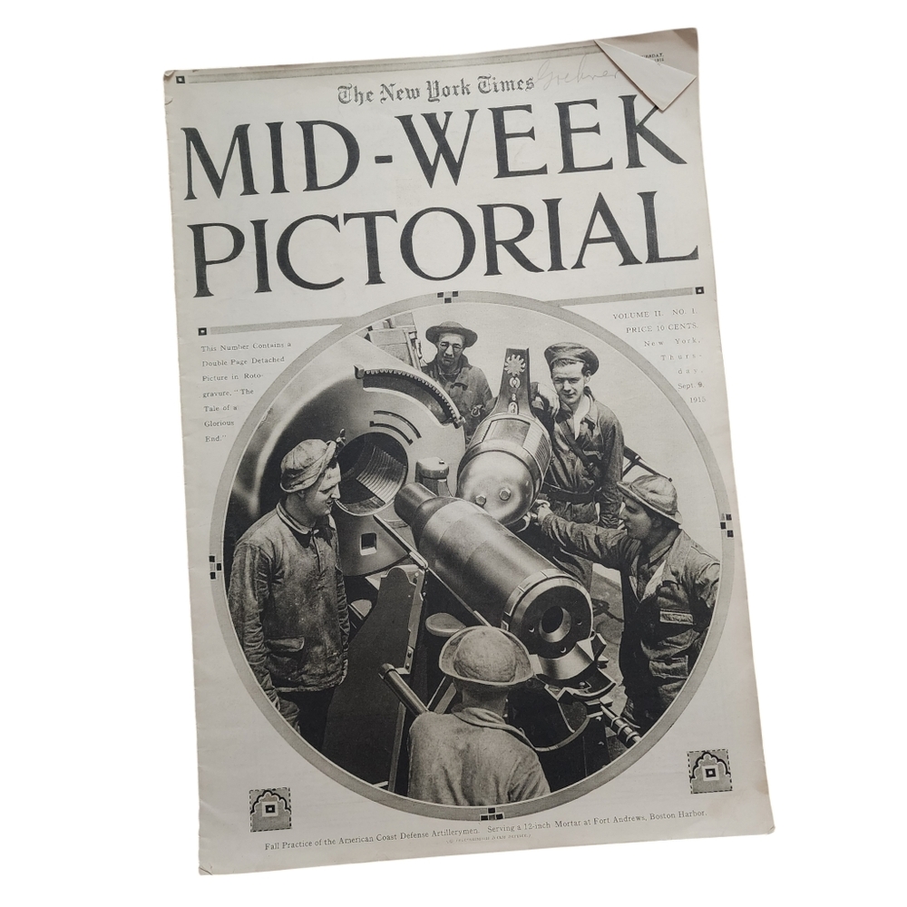 THE NEW YORK TIMES Mid-Week Pictorial Antique Vol. 2, No.‎ 1 September 9, 1915